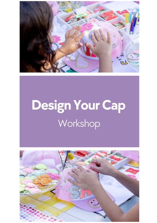 Design Your Own Cap Workshop