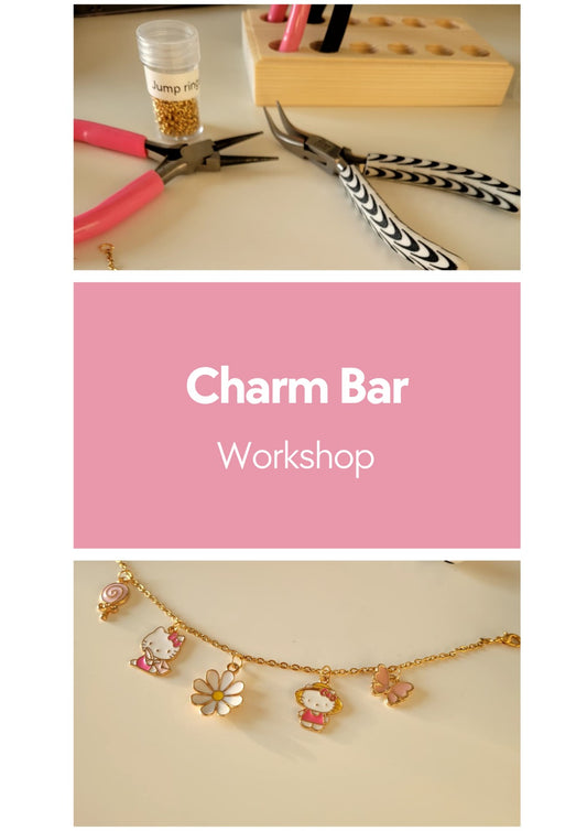 Charm Bar Workshop