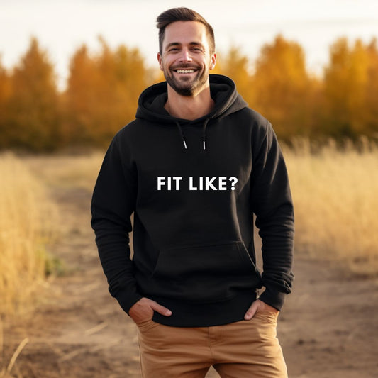 Fit Like Hoodie
